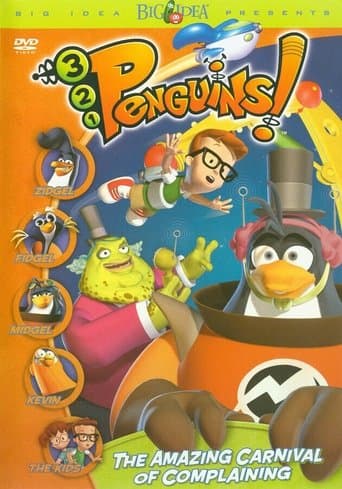 3-2-1 Penguins!: The Amazing Carnival of Complaining poster - Find streaming availability