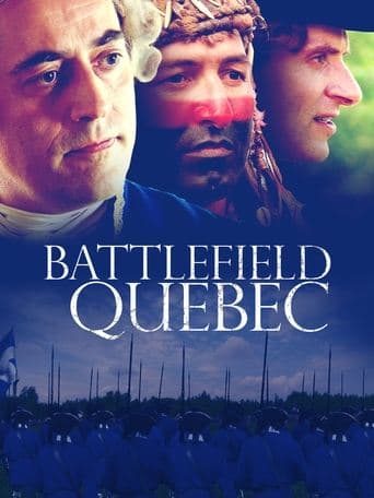 Battlefield Quebec: Wolfe & Montcalm poster - Find streaming availability