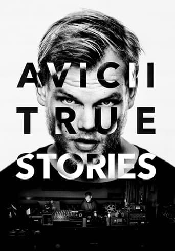 Avicii: True Stories poster - Find streaming availability