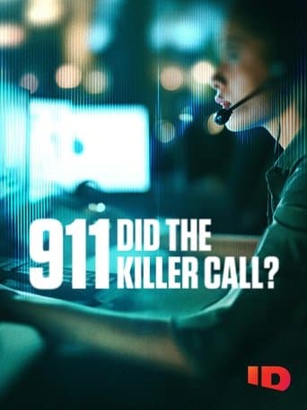 911: Did The Killer Call? poster - Find streaming availability