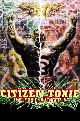 Citizen Toxie: The Toxic Avenger IV poster - Find streaming availability