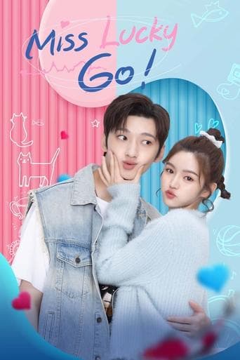 Miss Lucky Go! poster - Find streaming availability