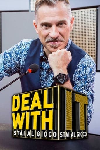 Deal with it - Stai al gioco poster - Find streaming availability
