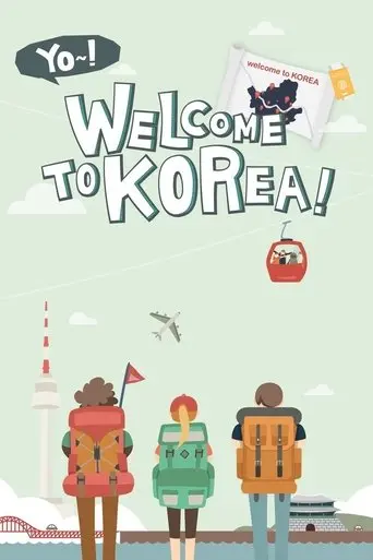 Yo! Welcome to Korea! poster - Find streaming availability