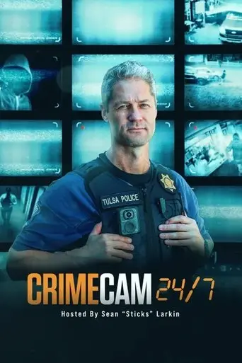 CrimeCam 24-7 poster - Find streaming availability