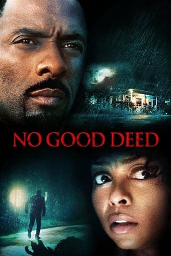 No Good Deed poster - Find streaming availability