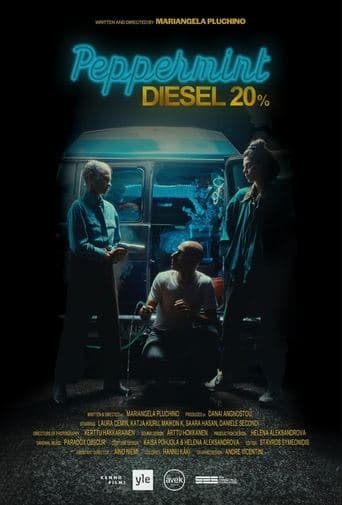 Peppermint Diesel 20% poster - Find streaming availability
