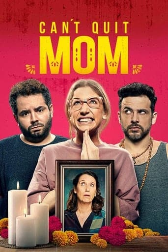 Can't Quit Mom poster - Find streaming availability