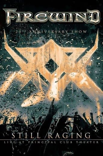 Firewind - Still Raging 20th Anniversary Show poster - Find streaming availability