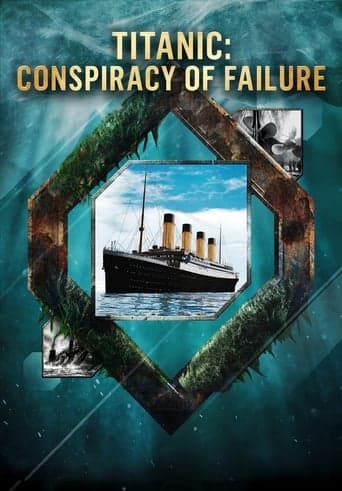 Titanic: Conspiracy of Failure poster - Find streaming availability