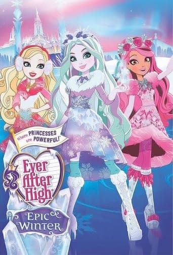 Ever After High: Epic Winter poster - Find streaming availability