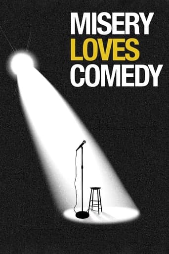 Misery Loves Comedy poster - Find streaming availability