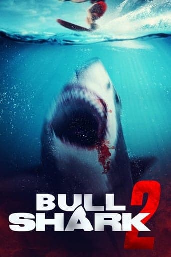 Bull Shark 2 poster - Find streaming availability