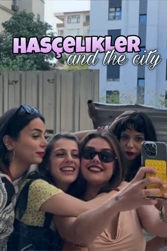 Hasçelikler and the City poster - Find streaming availability