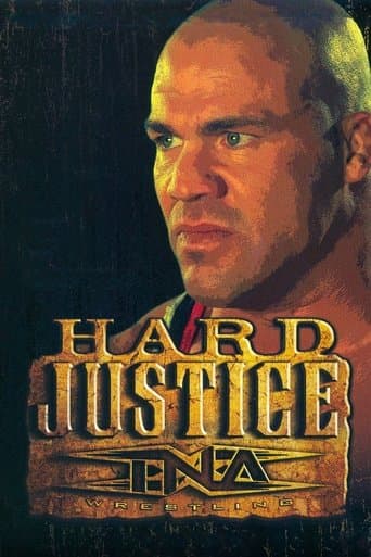 TNA Hard Justice 2007 poster - Find streaming availability