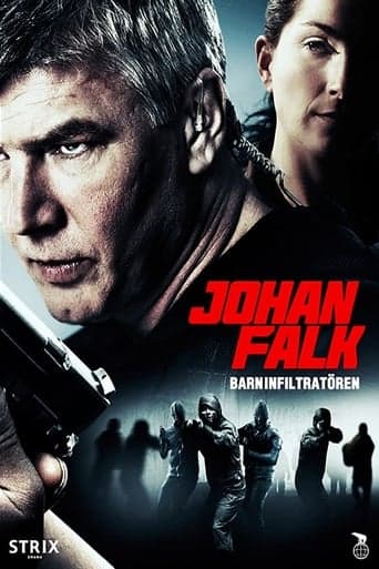 Johan Falk: Barninfiltratören poster - Find streaming availability