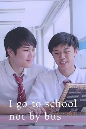 I Go To School Not By Bus poster - Find streaming availability
