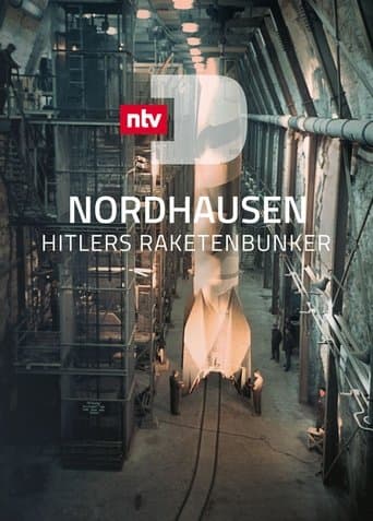 Nordhausen - Hitlers Raketenbunker poster - Find streaming availability