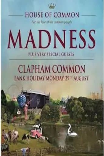Madness: Live from House of Common poster - Find streaming availability