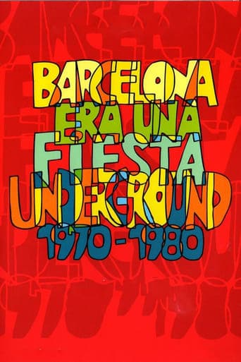 Barcelona era una fiesta (Underground 1970-1980) poster - Find streaming availability