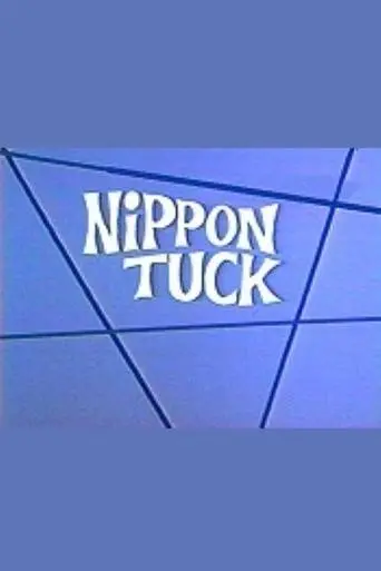 Nippon Tuck poster - Find streaming availability