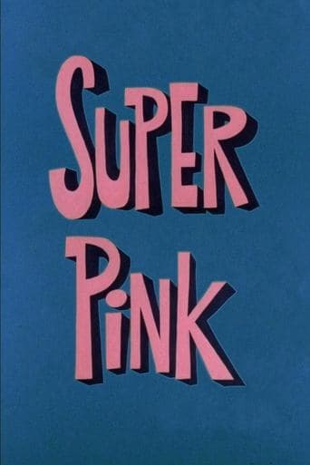 Super Pink poster - Find streaming availability