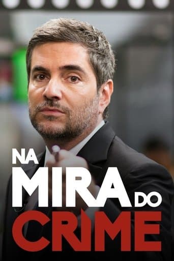 Na Mira do Crime poster - Find streaming availability
