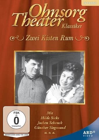 Ohnsorg Theater - Zwei Kisten Rum poster - Find streaming availability