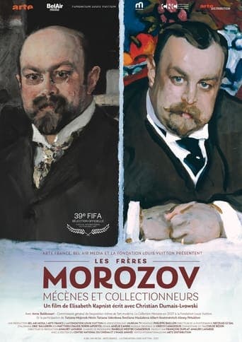 Les Frères Morozov, Mécènes et collectionneurs poster - Find streaming availability