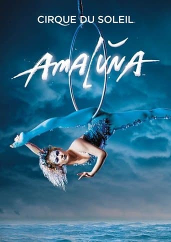 Cirque du Soleil: Amaluna poster - Find streaming availability