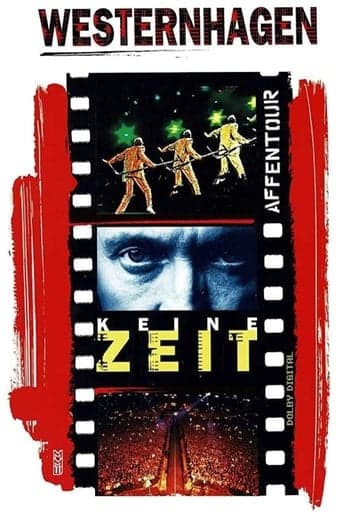 Westernhagen: Keine Zeit poster - Find streaming availability