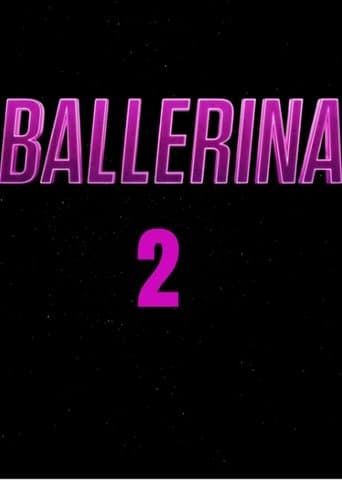 Untitled Ballerina Sequel poster - Find streaming availability