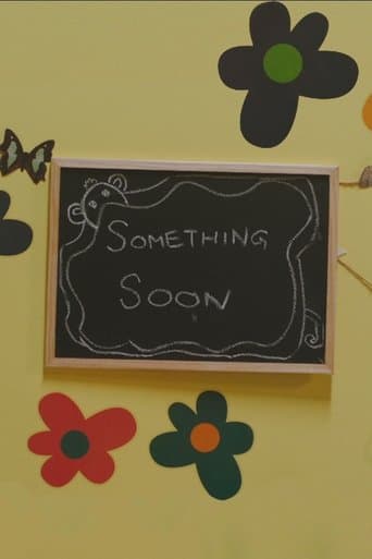 Something Soon poster - Find streaming availability