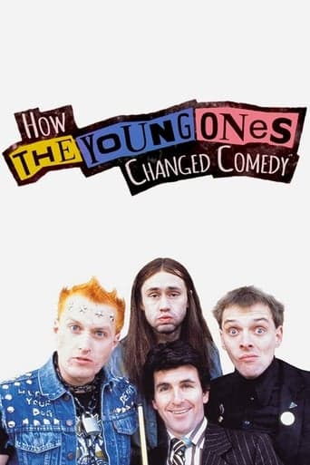 How The Young Ones Changed Comedy poster - Find streaming availability