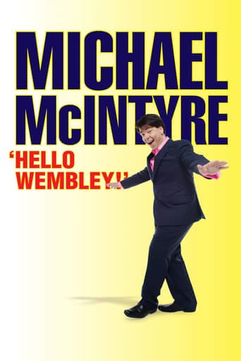 Michael McIntyre: Hello Wembley poster - Find streaming availability