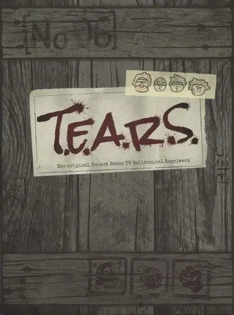 T.E.A.R.S. poster - Find streaming availability