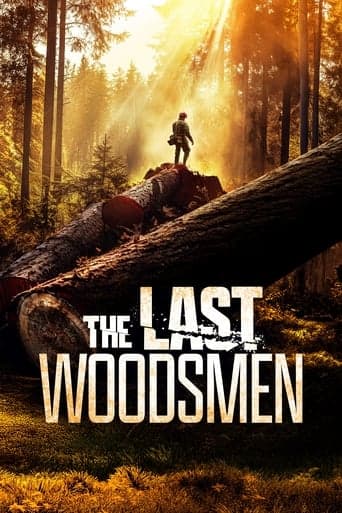 The Last Woodsmen poster - Find streaming availability