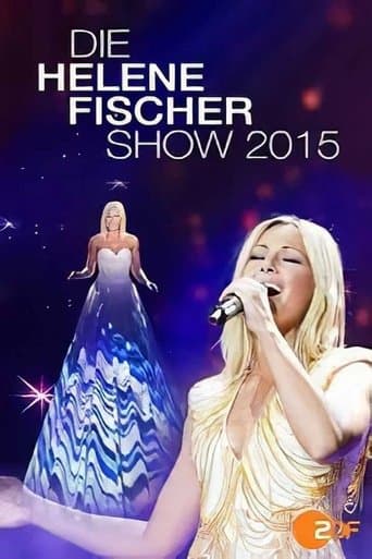 Die Helene Fischer Show 2015 poster - Find streaming availability