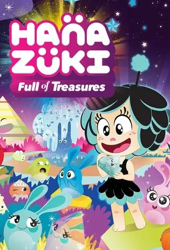 Hanazuki: Full of Treasures poster - Find streaming availability