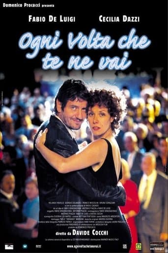 Ogni volta che te ne vai poster - Find streaming availability