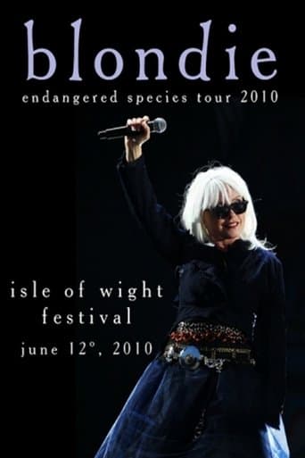 Blondie: 2010 Isle Of Wight Festival poster - Find streaming availability