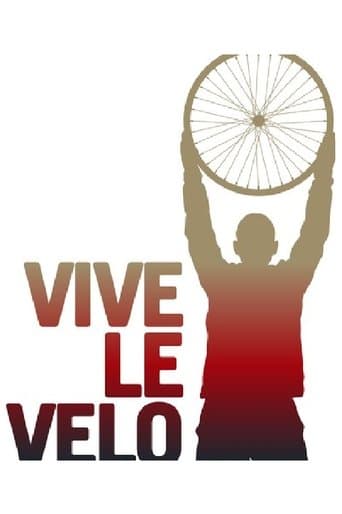 Vive Le Velo poster - Find streaming availability