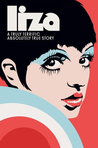Liza: A Truly Terrific Absolutely True Story poster - Find streaming availability