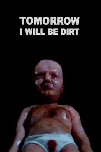 Tomorrow I Will Be Dirt poster - Find streaming availability