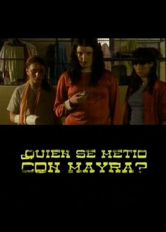 Who Messed With Mayra? poster - Find streaming availability