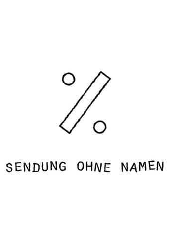 Sendung ohne Namen poster - Find streaming availability