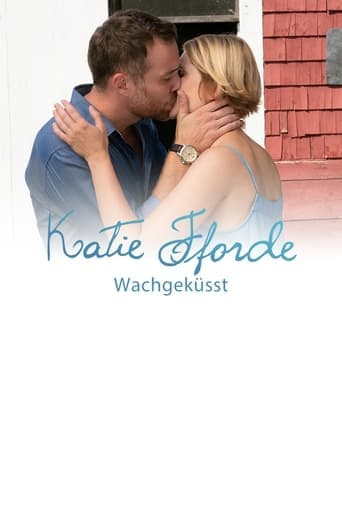 Katie Fforde: Wachgeküsst poster - Find streaming availability