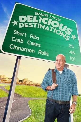 Bizarre Foods: Delicious Destinations poster - Find streaming availability