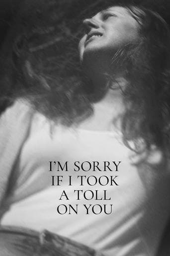 I'm Sorry If I Took a Toll on You poster - Find streaming availability
