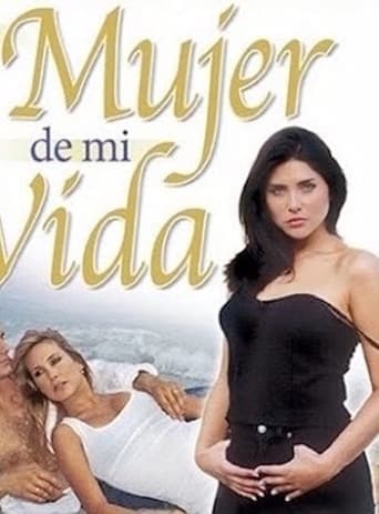 La Mujer de mi vida poster - Find streaming availability